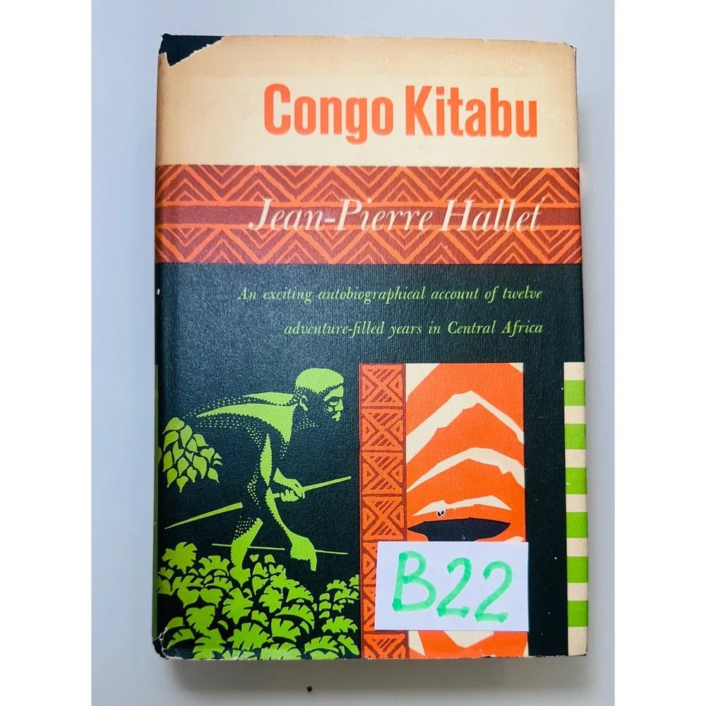 Congo Kitabu Jean-Pierre Hallet 1st Printing 1965 Hardcover Dust Jacket Africa